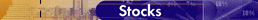 Stocks