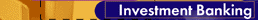 Investment Banking